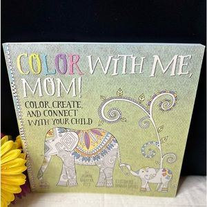 New “Color With Me Mom!” Color Create and Connect With Your Child Side-By-Side